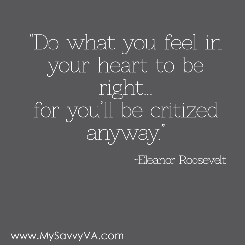 Do What You Feel Is Right