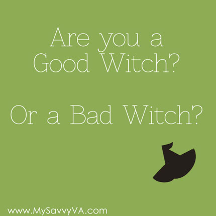 Are You a Good Witch or a Bad Witch?